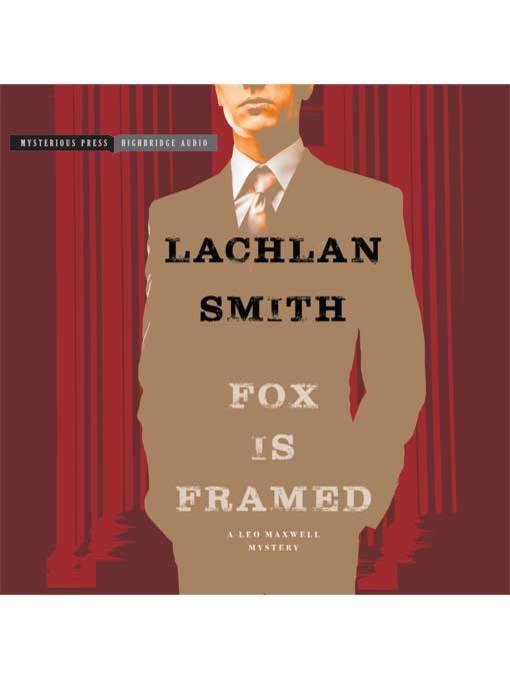 Title details for Fox Is Framed by Lachlan Smith - Available